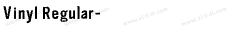 Vinyl Regular字体转换